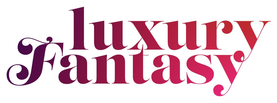 LUXURY FANTASY
